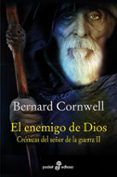 el enemigo de dios cronicas del senor de la guerra 2
