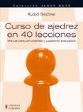 curso de ajedrez en 40 lecciones