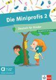 die miniprofis 2 arbeitsbuch edicion hibrida allango