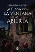la casa con la ventana siempre abierta