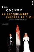 le croque-mort enfonce le clou