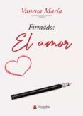 firmado el amor