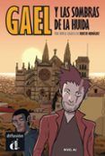gael y las sombras de la huida (nivel a2)