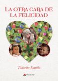 la otra cara de la felicidad