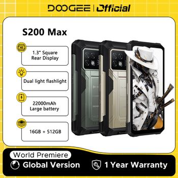 Estreno mundial DOOGEE S200 Max teléfono resistente 16GB 512GB 22000mAh batería 66W 1,32 