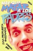 hay que matar a los padres una propuesta razonada