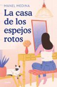 la casa de los espejos rotos