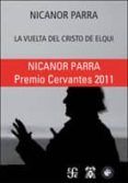 la vuelta del cristo de elqui premio cervantes 2012