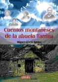 Cuentos montañeses de la abuela Tarrina
