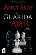 la guarida del alfil