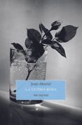 la ultima rosa