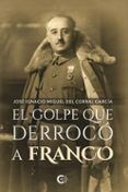 El golpe que derrocó a Franco