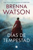 dias de tempestad