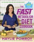 the fast metabolism diet cookbook