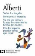 sobre los angeles sermones y moradas yo era un tonto y lo que he visto me ha hecho dos tontos con los zapatos puestos tengo que morir