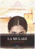 la muladi: granada 1475-1500