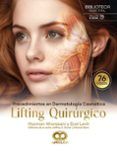 procedimientos en dermatologia cosmetica lifting quirurgico