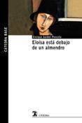 eloisa esta debajo de un almendro