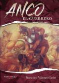 anco el guerrero 2 ed