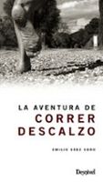 la aventura de correr descalzo