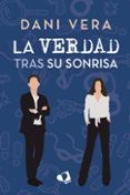 la verdad tras su sonrisa