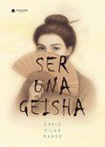 ser una geisha
