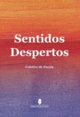 sentidos despertos
