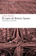 el rapto de britney spears