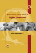 masajes y tecnicas manuales aplicadas al tejido conectivo