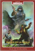 muerte en la niebla serie amenazas 5