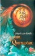 la huida de quetzalcoatl