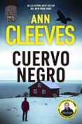 Cuervo negro (Serie Inspector Jimmy Perez 1)