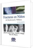 fracturas en niños de rockwood y wilkins (8ª ed.)