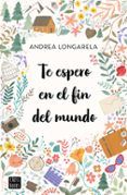 te espero en el fin del mundo