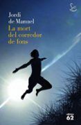 la mort del corredor de fons