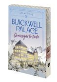 Blackwell Palace: Arriesgarlo todo