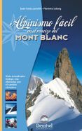 alpinismo facil en el macizo del mont blanc