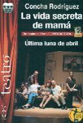 la vida secreta de mama
