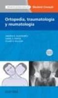 ortopedia traumatología y reumatología + studentconsult 2ª ed.