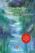 quand la nuit approche