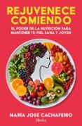 rejuvenece comiendo