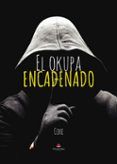 el okupa encadenado