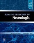 toma de decisiones en neurologia