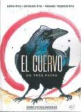 el cuervo de tras patas