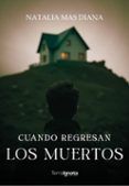 Cuando regresan los muertos