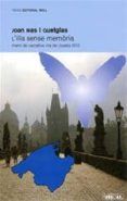 lilla sense memoria (premi de narrativa vila de lloseta 2012)