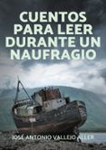 cuentos para leer durante un naufragio