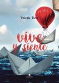 vive y siente