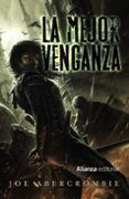 la mejor venganza novela del mundo de la primera ley