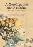 a memoria que nao e minha